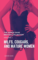 The Aaron Sans Erotica Collection Volume 1