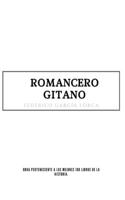 Romancero gitano: Obra perteneciente a los mejores 100 libros de la historia - Federico García Lorca
