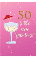 50 Is The New Fabulous