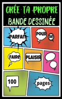 Crée Ta Propre Bande Dessinée