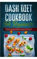 Dash Diet Cookbook for Beginners