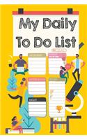 My Daily To-Do List Planner: Planner and Daily Task Manager with Checkboxes, Daily To Do List notebook, gift, ( Yellow cover and many chemists )