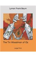 The Tin Woodman of Oz
