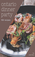 150 Ontario Dinner Party Recipes