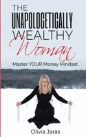 Unapologetically Wealthy Woman