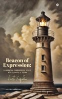 Beacon of Expression: Illuminating Communication Skills with Elements of Drama