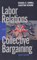 Labor Relations and Collective Bargaining