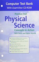 Physical Science: Concepts in Action Computer Test Bank 1st Ed 2004c