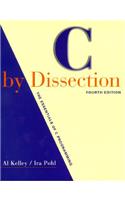 C by Dissection: The Essentials of C Programming