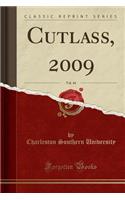 Cutlass, 2009, Vol. 44 (Classic Reprint)