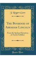 The Boyhood of Abraham Lincoln