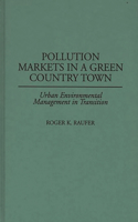 Pollution Markets in a Green Country Town