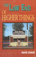 Low End of Higher Things: Volume 1