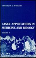 Laser Applications in Medicine and Biology