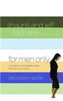 For Men Only Discussion Guide