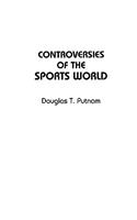 Controversies of the Sports World