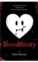 Bloodthirsty