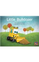 Little Bulldozer: Leveled Reader Yellow Fiction Level 8 Grade 1(Rigby PM)