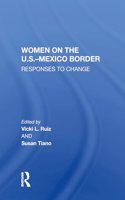 Women on the U.S.-Mexico Border