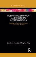 Museum Development and Cultural Representation