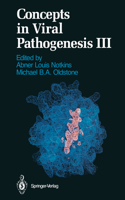 Concepts in Viral Pathogenesis Volume 3