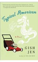 Typical American: (Plume Contemporary Fiction)