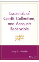 Essentials of Credit, Collections, and Accounts Receivable