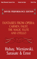 Fantasies From Opera For Violin And Piano