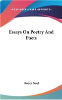 Essays On Poetry And Poets