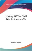 History Of The Civil War In America V4