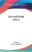 Life And Death (1911)