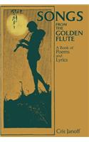 Songs from the Golden Flute: A Book of Poems and Lyrics(English)