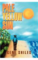Pale Yellow Sun