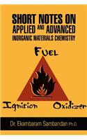 Short Notes on Applied and Advanced Inorganic Materials Chemistry