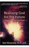 Realizing God for the Future: A Personal Vision and Credo(English)