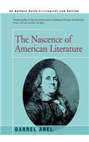 The Nascence of American Literature: (English)