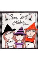 Stone Sister Witches
