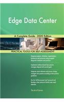 Edge Data Center A Complete Guide - 2020 Edition