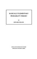 Radically Elementary Probability Theory