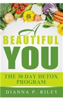 A Beautiful You 30 The Day Detox Program