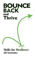 Bounce Back and Thrive