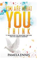You Are What You Think