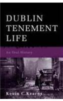 Dublin Tenement Life