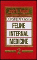 Consultations in Feline Internal Medicine: v. 2