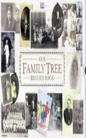 Our Family Tree Record Book (The little library of Earth medicine)