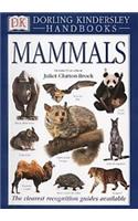DK Handbook:  Mammals: (DK Handbooks)