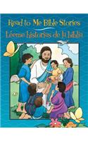 Read to Me Bible Stories / Leeme Historias de La Biblia