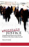 Wholesale Justice