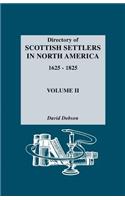 Directory of Scottish Settlers in North America, 1625-1825. Volume II