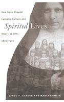 Spirited Lives